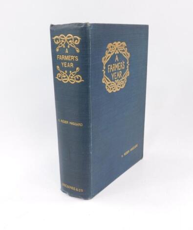 H Rider Haggard. A Farmer's Year