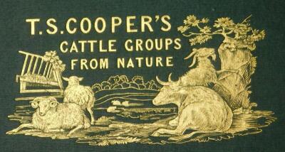 Cooper (Thomas Sidney). Cattle groups from nature - 1839