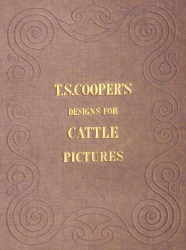 Cooper (Thomas Sidney). Subjects of Cattle 1837