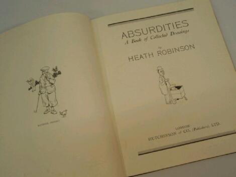 Robinson (W Heath). Absurdities. A book of collected drawings