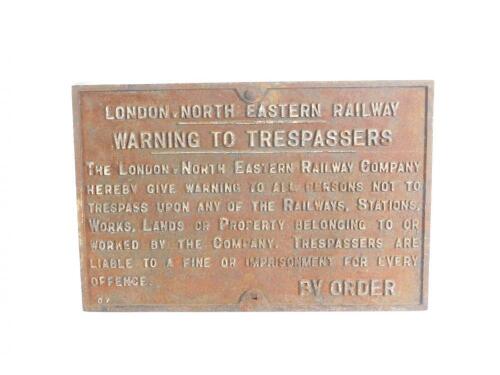 A London North Eastern Railway Warning to Trespassers cast iron sign