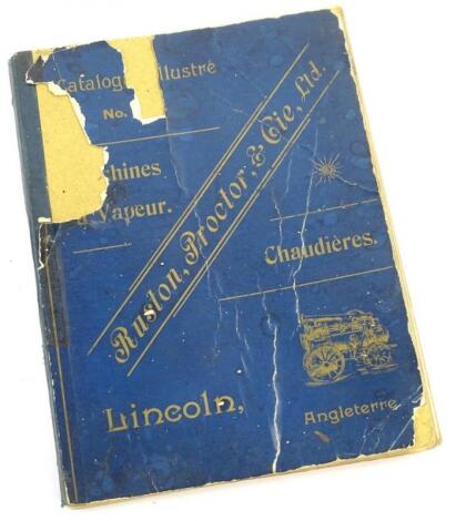 An early to mid 20thC French Language machinery catalogue for Ruston Proctor and Co Limited