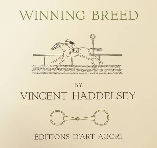 Vincent Haddelsey (1934-2010). Winning breed, artist signed and numbered XXXVII/L.