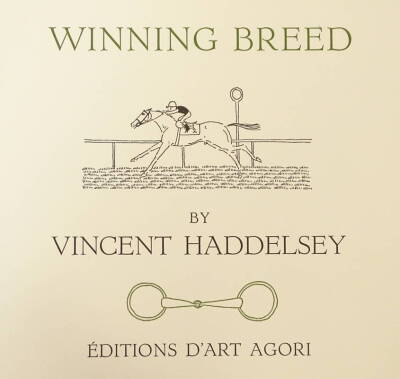 Vincent Haddelsey (1934-2010). Winning breed, artist signed and numbered XXXVII/L.