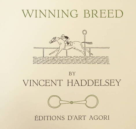 Vincent Haddelsey (1934-2010). Winning breed, artist signed and numbered 13/14.