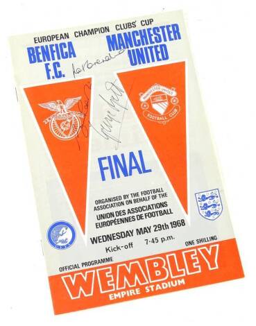 A Manchester United football programme, for the European Champions cup final with Benfica signed by George Best, Bobby Charlton and Pat Crerand.