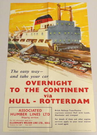 British Railways Poster (North Eastern Region). Overnight to the Continent via Hull - Rotterdam, artist unknown, printed Stafford and Co. Ltd., Netherfield, Nottingham, 101.5cm x 63cm.