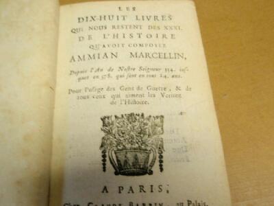 Marcellin (Ammain). Les Dix - Huit Livres Qui Nous Restent Des XXXI De