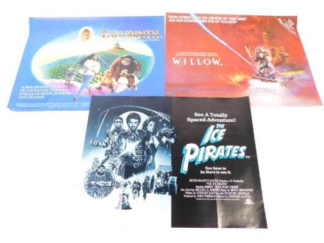 Three Quad film posters, comprising Labyrinth, Where Anything Is Possible., Willow, A World Where Heroes Come In All Sizes, An Adventure Is The Greatest Magic Of All., and The Ice Pirates, See A Totally Spaced Adventure!