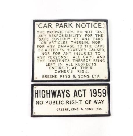 Two metal signs cast in relief for Greene King & Sons Ltd, one inscribed Highways Act 1959 No Public Right Of Way, 13cm x 13.5cm, the other a Car Park Notice, 25cm x 30cm. (2)