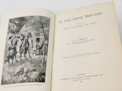 G A Henty. In The Irish Brigade, first edition, published 1901, With Clive In India, first format; and Stories of History, published by Ward, Lock & Bowden. (3) - 2