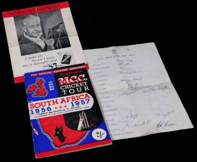 An MCC Cricket Tour 1956-1957 programme, with additional advert and folded sheet of hand written signatures for the MCC South Africa Tour 56-57 to include Peter May, Denis Compton, Godfrey Evans, Jim Laker, Tony Lock, Trevor Bailey, etc.