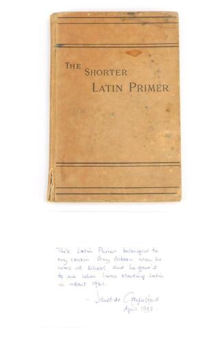 The Shorter Latin Primer belonging to Guy Gibson VC, along with three signatures of Guy Gibson VC, with forwarding letter of provenance given to the vendor stating 'This Latin Primer belonged to my cousin Guy Gibson when he was at school and he gave it to