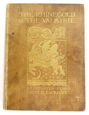 Wagner (Richard). The Ring of the Nibelungen, translated into English by Margaret Armour, from the series the Rhinegold & the Valkyrie illustrated by Rackham (Arthur), brown canvas binding picked out in gilt.