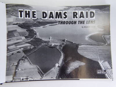 Euler (Helmuth). The Dams Raid: Through the Lens, detailing the Dams Raid including pictorial illustrations and text covering the aftermath of the raid on 16th/17th May 1943, signed by Dam Busters Ray Grayston, Fred Sutherland, Grant McDonald, George (Joh - 2