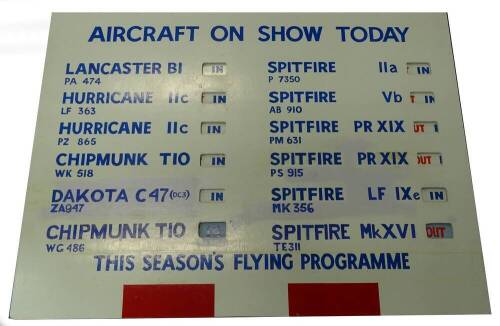 The Pre 1993 BBMF Aircraft On Show Today marker board, noting which aircraft were in or out of hanger, 89cm x 120cm.