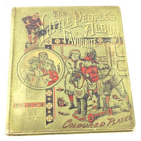 A Victorian children's book The Little Peoples Album Favourite, published by Warne & Co., with one hundred woodcuts and large coloured plates.