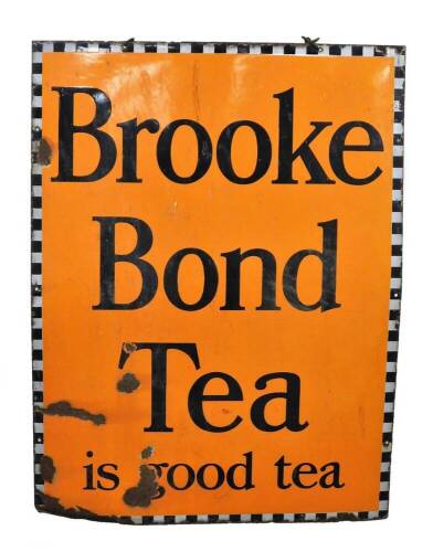 An early 20thC enamel sign, Brooke Bond Tea Is Good Tea, in orange and black colourway, 103cm x 83cm.