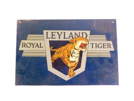 A Leyland Royal Tiger enamelled metal sign, 25cm high, 39cm wide.