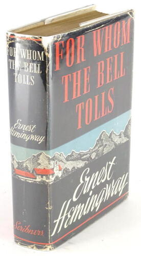 Hemingway (Ernest) FOR WHOM THE BELL TOLLS FIRST AMERICAN EDITION, loosely inserted signature of the author, publisher's cloth, dust-jacket in glassine wrapper, 8vo, 1940.