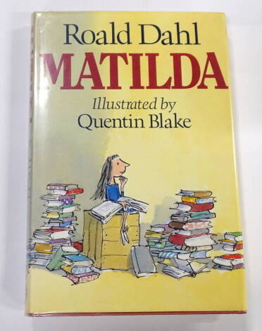 Dahl (Roald) MATILDA FIRST EDITION original publisher's boards, dust-jacket, 8vo, 1988.