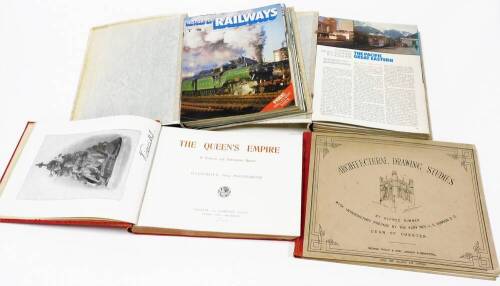 Various Royal related ephemera, The Queen's Empire, in red boards with gilt stencilling, architectural drawing studies by the Dean of Chester, History of Railways folio magazine set in folder, etc. (a quantity)