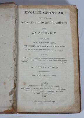 Murray (Lindley) ENGLISH GRAMMAR..., contemporary calf, York, 1824 § Martin (Thomas) A PHILOLOGICAL GRAMMAR OF THE ENGLISH LANGUAGE, contemporary half calf over patterned boards, C. & J. Rivinton et al, 1824. - 2