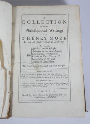 More (D. Henry) A COLLECTION OF SEVERAL PHILOSOPHICAL WRITINGS..., historiated initials, contemporary calf, worn, folio, J. Downing, 1712. - 2