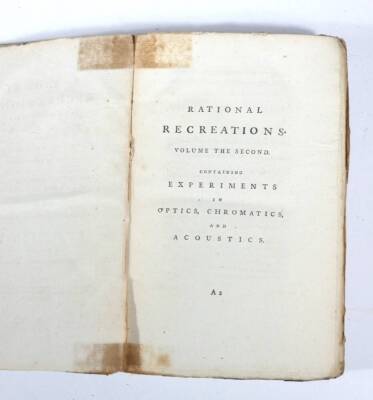 Top bid £50 Hooper (W.) RATIONAL RECREATIONS IN WHOCH THE PRINCIPLES OF NUMBERS AND NATURAL PHILOSOPHY ARE CLEARLY...ELUCIDATED second edition, 3 vol., engraved plates, many folding, contemporary calf-backed boards, spines worn, 8vo, L. Davis & J. Robson, - 5