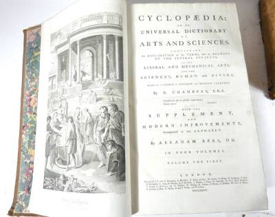 Chambers (E.) CYCLOPAEDIA: OR AN UNIVERSAL DICTIONARY OF ARTS AND SCIENCES 4 vol., engraved frontispiece vol. 1, engraved plates throughout, many folding, contemporary calf, worn at extremities, folio, J.F. & C. Rivington et al, 1786. - 2