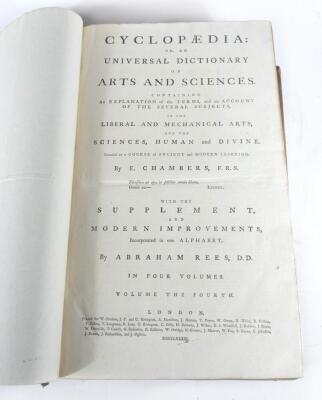 Chambers (E.) CYCLOPAEDIA: OR AN UNIVERSAL DICTIONARY OF ARTS AND SCIENCES 4 vol., engraved frontispiece vol. 1, engraved plates throughout, many folding, contemporary calf, worn at extremities, folio, J.F. & C. Rivington et al, 1786. - 8