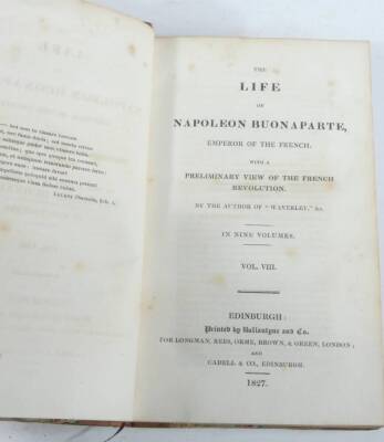 [Scott (Walter, Sir)] THE LIFE OF NAPOLEON BUONAPARTE..., 9 vol., half-titles, contemporary half calf over patterned boards, worn at extremities, Edinburgh, 1827. - 4