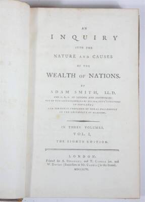 Smith (Adam) AN INQUIRY INTO THE NATURE AND CAUSES OF THE WEALTH OF NATIONS eighth edition, 3 vol., contemporary speckled calf, A. Strahan & T. Cadell, 1796 § Comber (W.T.) AN INQUIRY INTO THE STATE OF NATIONAL SUBSISTANCE, half calf over patterned boards - 2