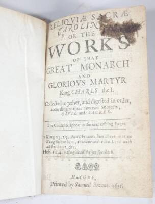 Charles I (King of England) RELIQUIAE SACRAE CAROLINUS, OR THE WORKS OF THAT GREAT MONARCH, endpapers replaced, later half calf over patterned boards, Hague, S. Browne, 1651. - 3