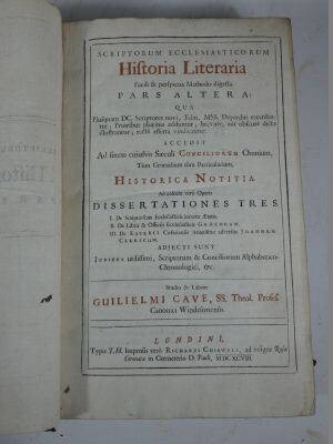 Cave (William) SCRIPTORUM ECCLESIASTICORUM HISTORIA LITERARIA... 2 vol., title in red and black, imprimatur leaf, contemporary panelled calf, ruled in blind, spine gilt, lacks spine labels, worn, folio, R. Chiswell, 1688. - 5