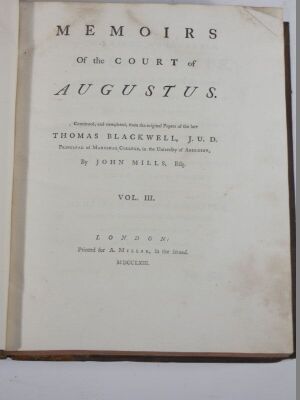 Blackwell (Thomas) MEMOIRS OF THE COURT OF AUGUSTUS, 3 vol., engraved plates, contemporary calf, worn at extremities, 4to, Edinburgh, Hamilton, Balfour and Neill, 1753. - 6