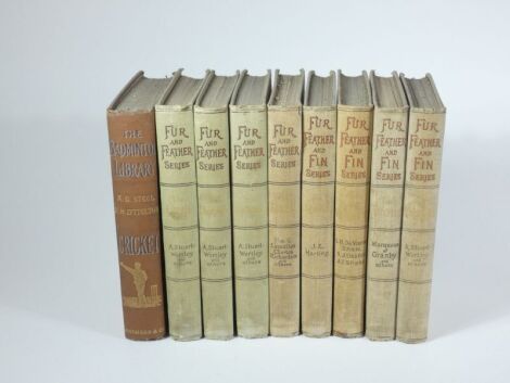 Fur Feather and Fin Series.- THE GROUSE, 1894; THE PHEASANT, 1895; THE PARTRIDGE, 1894; THE HARE, 1896; THE RABBIT, 1898; SNIPE AND WOODCOCK, 1903; THE TROUT, 1898; and a duplicate and a vol. of Badminton Library (Cricket), publisher's cloth, 8vo. (9)