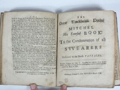 Mitchell (William) THE STRANGE AND WONDERFUL SERMON MADE TO HIS MAJESTY KING GEORGE BY THE TINKLERIAN DOCTOR WILLIAM MITCHEL, Edinburgh, 1720; bound with AN INTRODUCTION TO THE FIRST PART OF TINCKLARS TESTAMENT..., Edinburgh, 1711; bound with A PART OF TH - 5