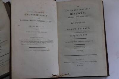 .- AN ENTIRE COMPLETE HISTORY POLITICAL AND PERSONAL OF THE BOROUGHS OF GREAT BRITAIN... 2 vol., half-titles, contemporary calf, 8vo, 1794. - 3