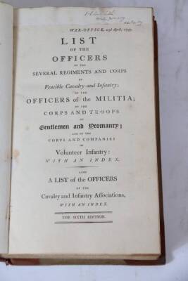 War Office.- LIST OF OFFICERS OF THE SEVERAL REGIMANTS AND CORPS.. sixth edition, half calf over boards, spine worn, 8vo, 1799. - 2