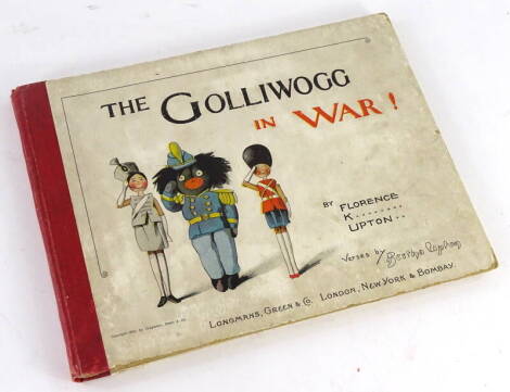 Upton (Florence) THE GOLLIWOGG IN WAR, FIRST EDITON, chromolithographed illustrations, publisher's cloth-backed boards, oblong 4to, 1899.