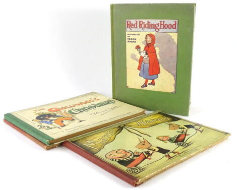 Upton (Florence). THE GOLLIWOGG'S CHRISTMAS, 1907 § Praeger (S. Rosamond) THE ADVENTURES OF THE THREE BOLD BABES, 1897 § [T.A.] MARCH HARES, n.d. § Adams (Frank, illust.) RED RIDING HOOD, uncut and unopened, n.d., chromolithographed plates, 4to & oblong 4