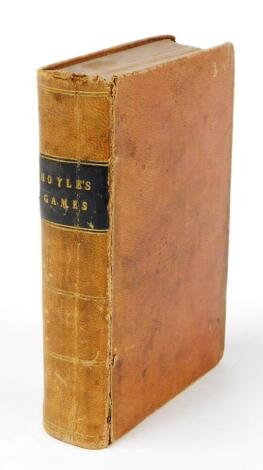 [Hoyle (Edmond)] Hoyle's Games Improved and Enlarged by New and Practical Treatises…, contemporary sheep, a little scuffed, 8vo, 1835.