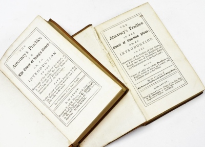 The Attorney's Practice In The Common Court of King's Bench, by Gentleman of The Inner Temple, printed by E & R Nutt and R Gosling, Fleet Street, 1734, and a later edition dated 1741, both bound in calf and other antiquarian volumes including The Complete - 2