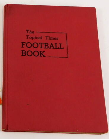 A Topical Times football book, signed by Bobby Moore and members of the West Ham Football team around 1965.