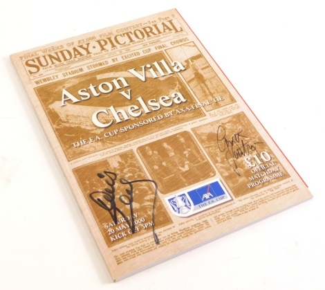 A FA Cup Final football programme for the match between Chelsea and Aston Villa, 20th May 2000, bearing two signatures, sold by QVC.