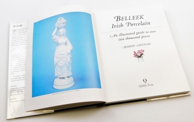 Langham (Marion). Belleek Irish Porcelain, an illustrated guide and Encyclopaedia of Belleek Flower Holders. (2) - 4