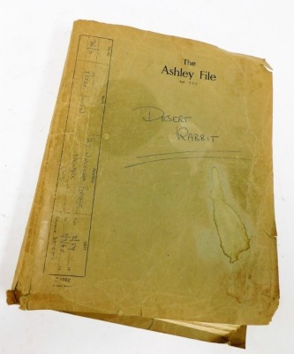 A signed copy of The Ashley File for Dessert rabbit, named with Peter Lord from February 1959-July 1960, including correspondence with local papers, pencil signed copy of the manuscript to Dessert Rabbit from Peter Lord dates 1st June 1969. - 4