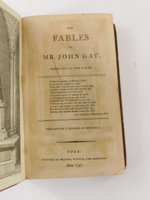 Bewick (Thomas, engraver) Local Printing.- Gay (John) FABLES, contemporary calf rubbed,York, 1797; .- THE LOOKING-GLASS FOR THE MIND, modern calf, J. Crowder, 1746, engravings by Bewick, 8vo (2) - 5