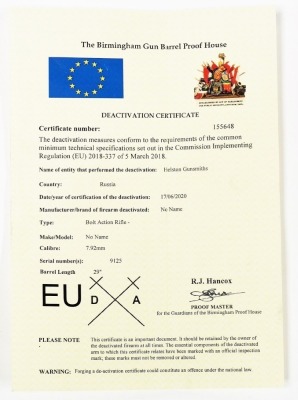 A deactivated Russian Moisin Nagant 1891/30 7.92mm bolt action rifle, Ser. No. 9125, barrel length 29". Certificate No. 155648 was issued on the 17/06/2020 and the cost of changing the gun from the old British certification to the new European Union ru - 9